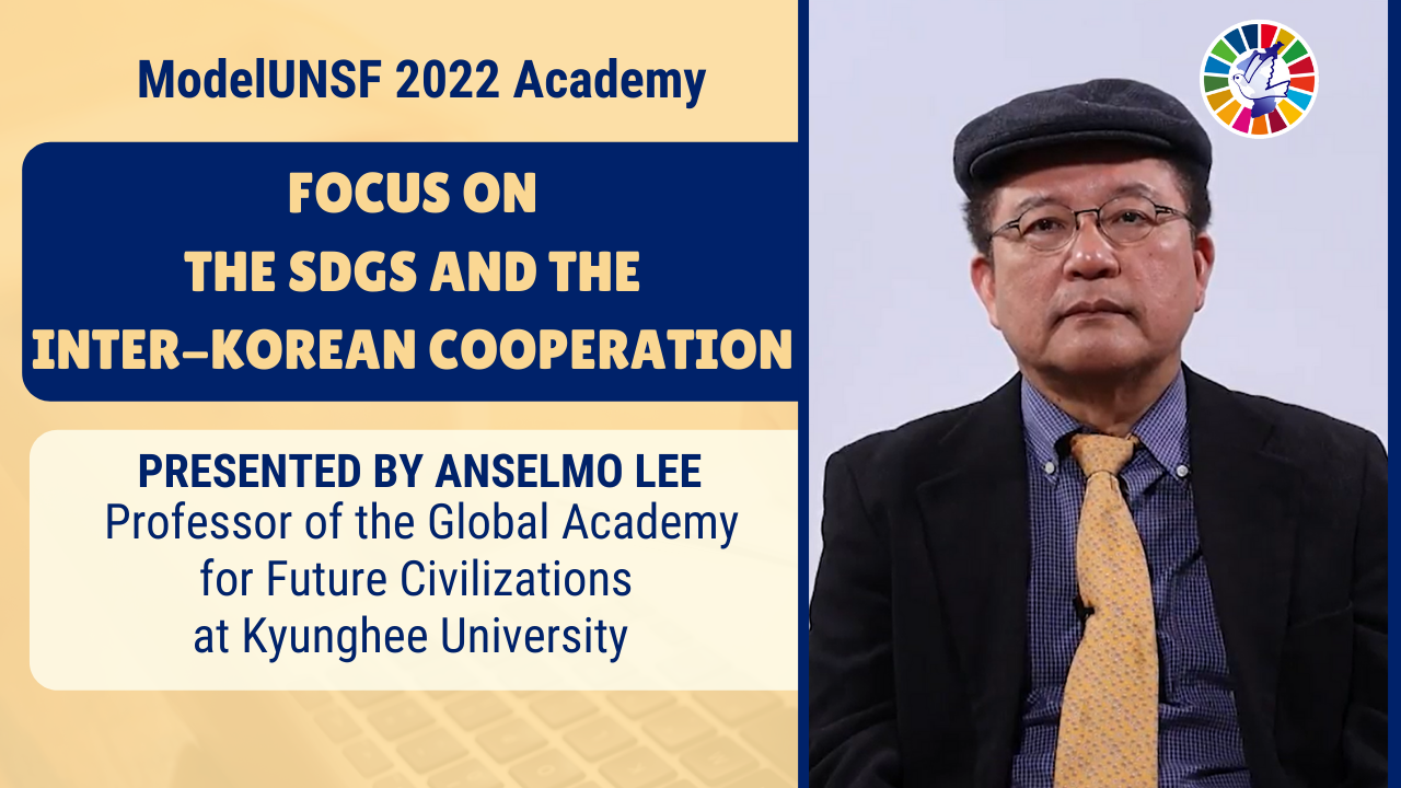 3. [Model UNSF 2022 Academy] Focus on – The SDGs and the inter-Korean cooperation.png 이미지