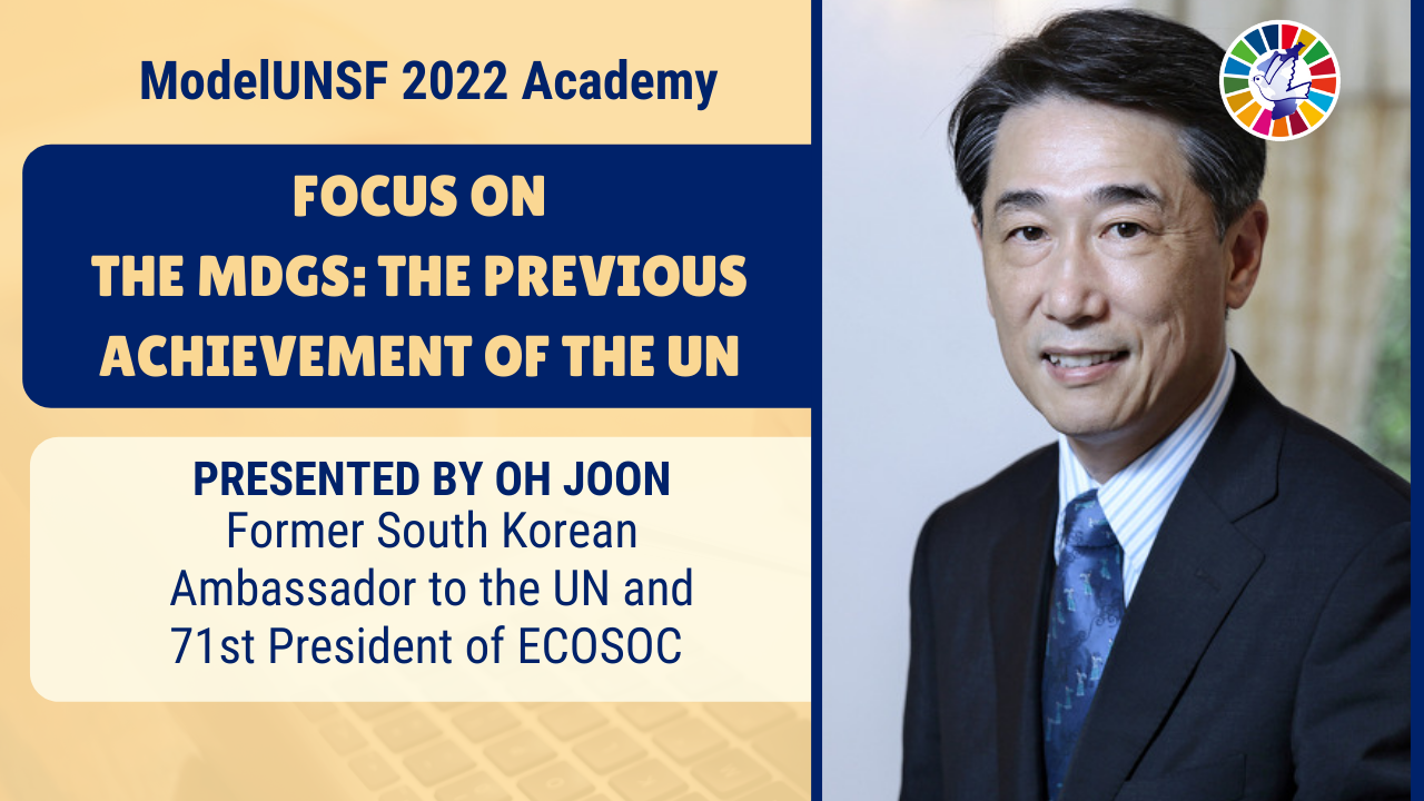 6.[Model UNSF 2022 Academy] Focus on – The MDGs the previous achievement of the UN.png 이미지